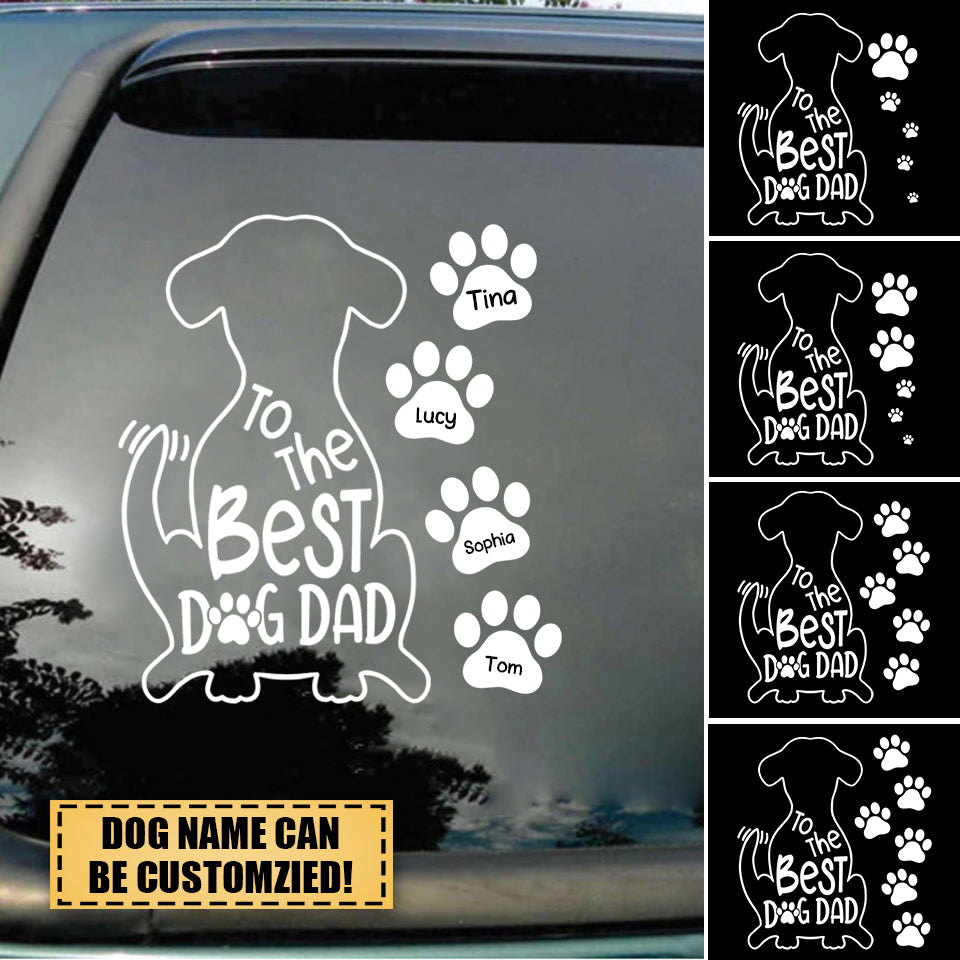 To The Best Dog Dad Personalized Decal
