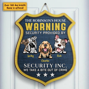 Warning - Security Provided By Our Dogs - Personalized Shaped Door Sign