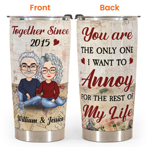 I Love Annoying You - Personalized Tumbler Cup - Christmas Gift For Couple, Husband, Wife