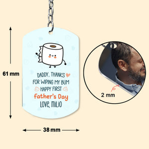 (Photo Inserted) Daddy Thanks For Wiping My Bum - Personalized Keychain