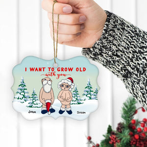 Personalized Ornament Gifts For Couple - Custom Ornaments Gift For Couple - Want To Grow Old With You Funny Santa Couple Ornament