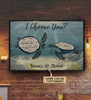 Personalized Sea Turtle I Choose You To Do Life Poster