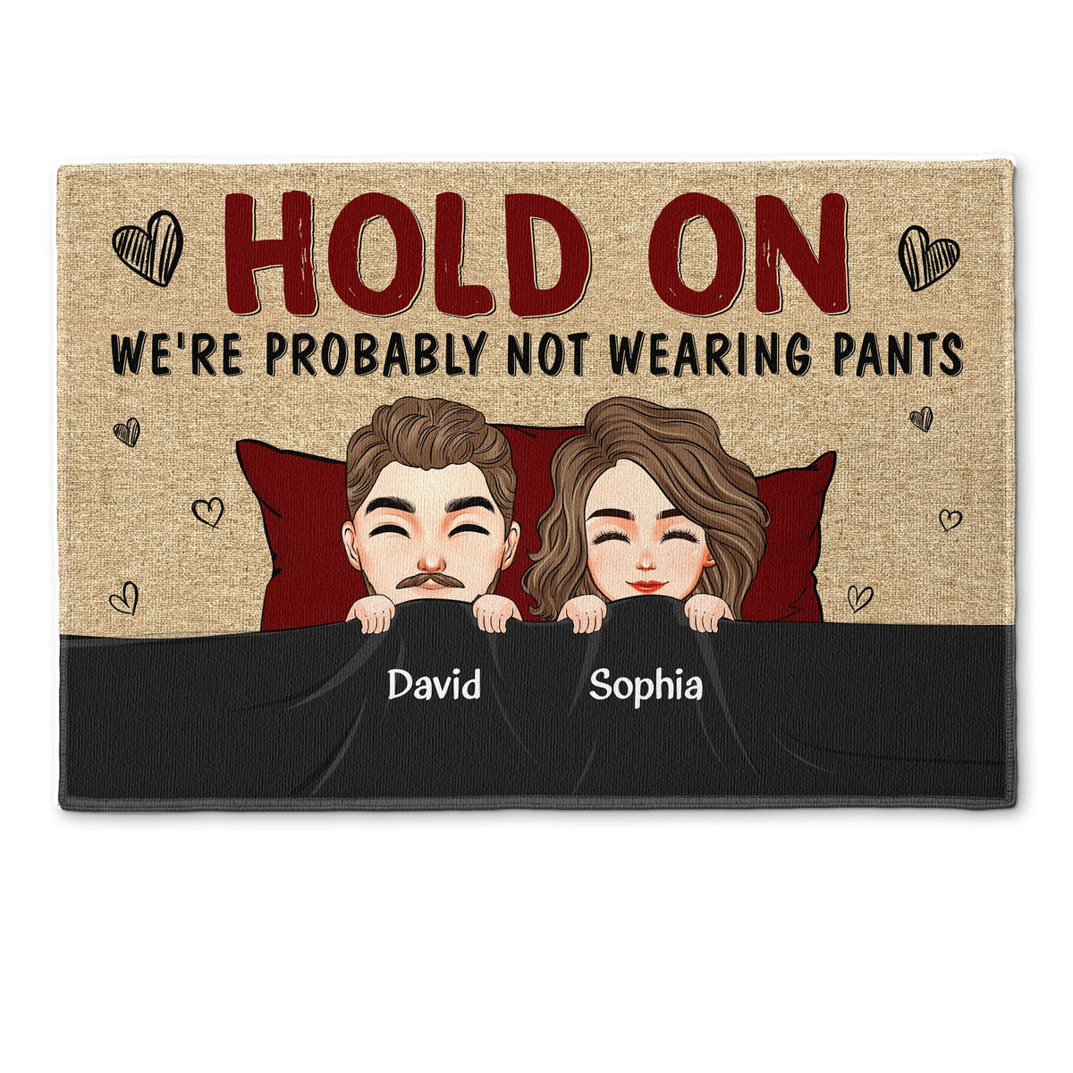 We're Probably Not Wearing Pants - Personalized Doormat - Home Decor, Funny Gift For Couple, Husband, Wife, Lover, Boyfriend, Girlfriend