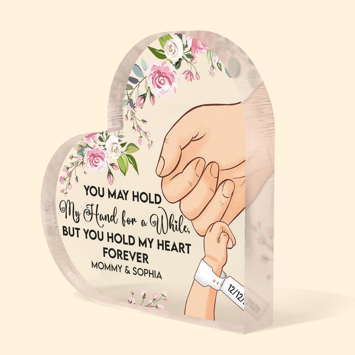 You May Hold My Hand For A While - Personalized Heart Shaped Acrylic Plaque - Mother's Day, Birthday Gift For Grandma