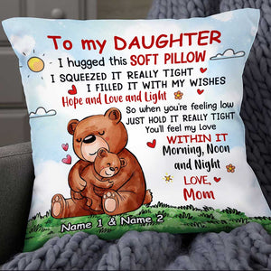 Personalized Bear Mom Grandma To Daughter Granddaughter Son Grandson Hug This Pillow JR63 95O34