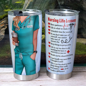 Nursing Life Lessons, Personalized Tumbler with Custom Nurse Uniform, Gift for Nurses