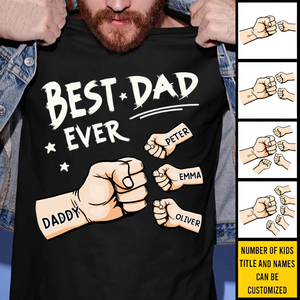 The Best Dad Ever - Family Personalized Unisex T-shirt - Father's Day, Birthday Gift For Dad